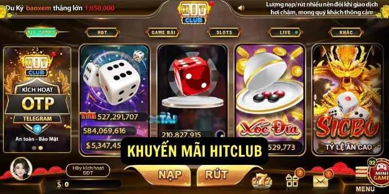 Đáp ứng đủ điều kiện để tham gia khuyến mãi HITCLUB